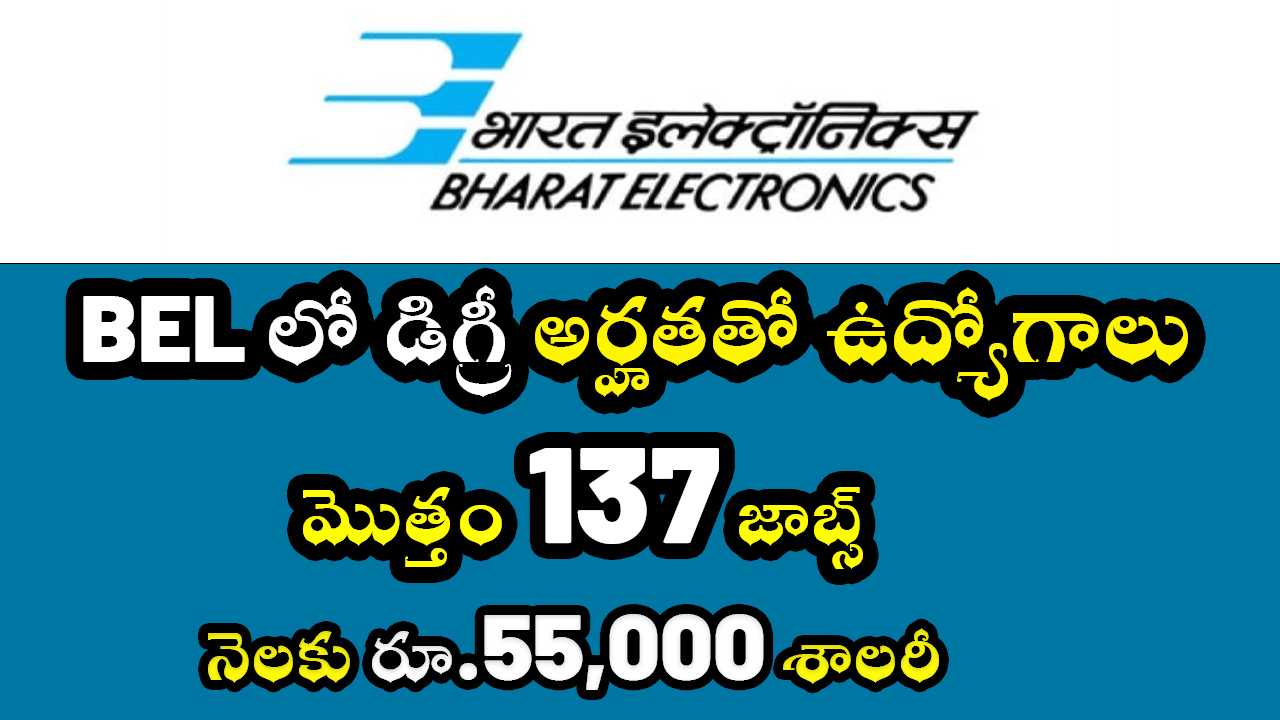 BEL releases latest Job Notification 2025 With 137 Posts